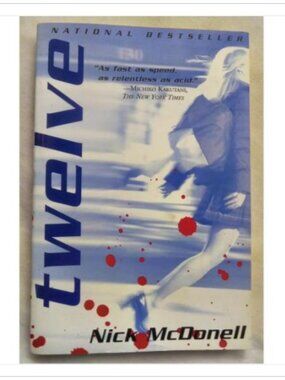 Twelve A Novel Manhattan Juvenile Delinquents Fiction Grove Press 1st 2002 PB